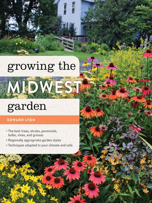 Cover image for Growing the Midwest Garden